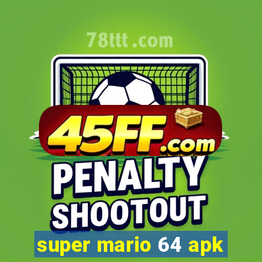 super mario 64 apk